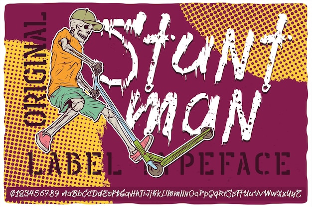 Vector hand drawn label font named stuntman