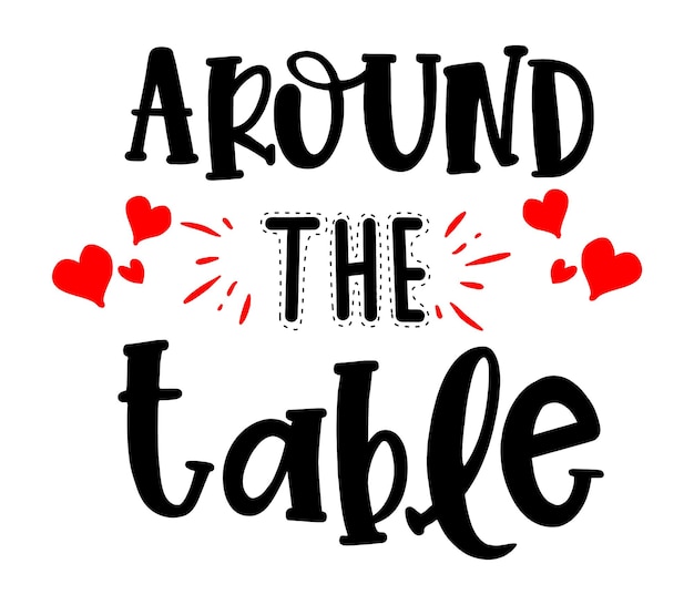 hand drawn lettering around the table