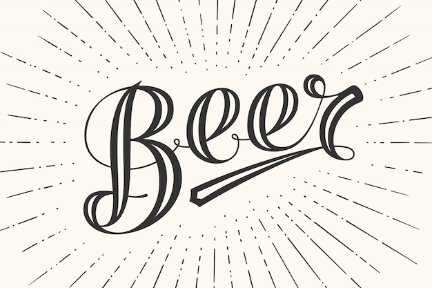 Hand drawn lettering Beer