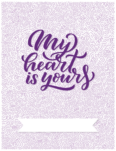 Vector hand drawn lettering composition, typography poster for valentines day, cards, prints.