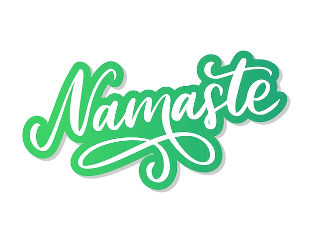 Hand drawn lettering  namaste. Hello in hindi.