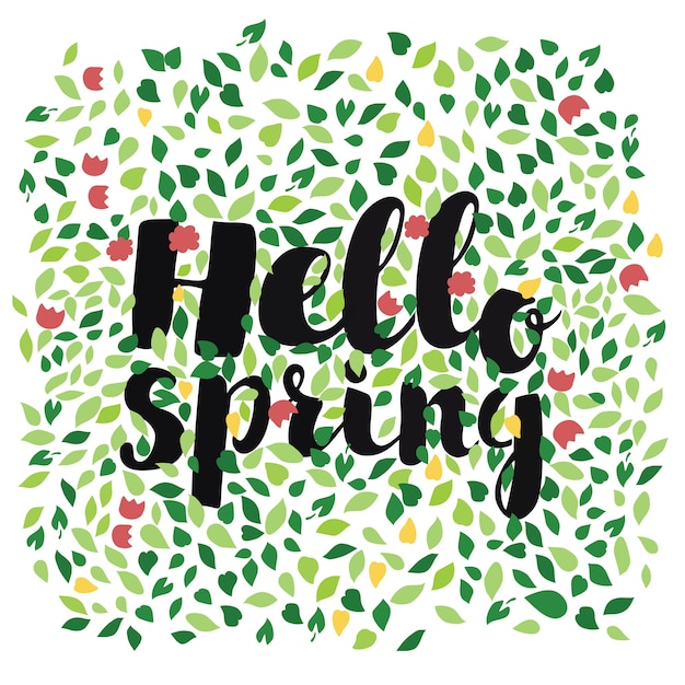 Рисованной надписи текста hello spring, украшенной листьями и цветами фона