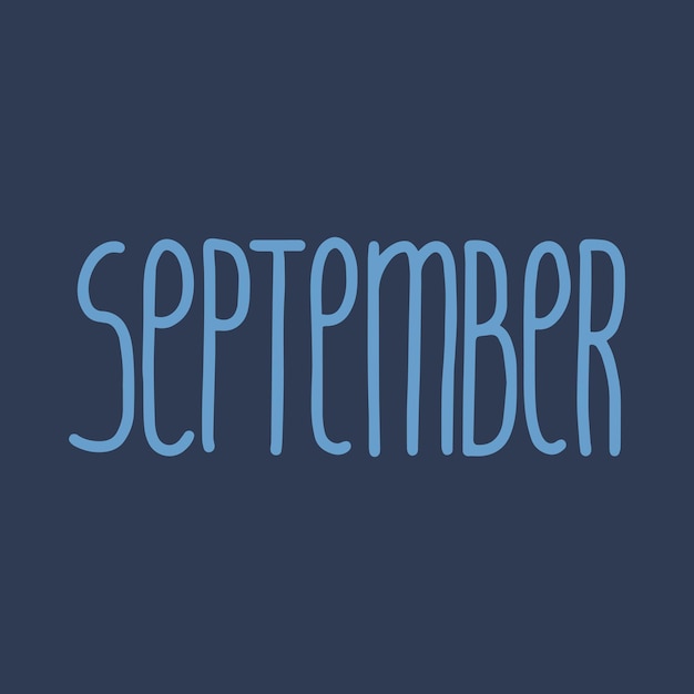 Frase scritta disegnata a mano settembre mese settembre per il calendario