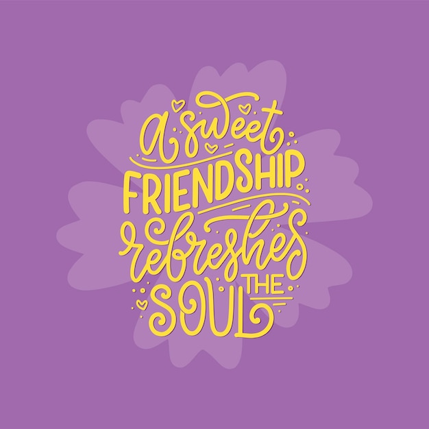 Premium Vector Hand Drawn Lettering Quote About Friends