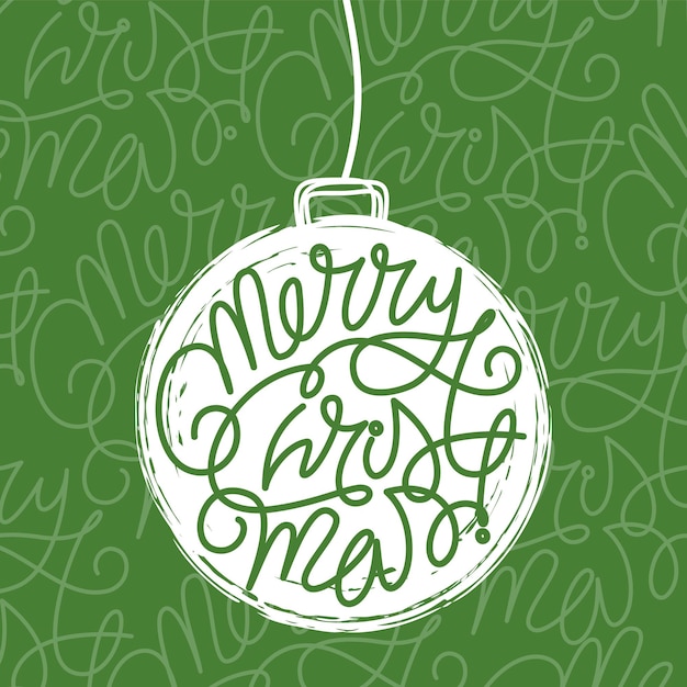 Hand drawn Merry Christmas lettering in a tree ball ornament style