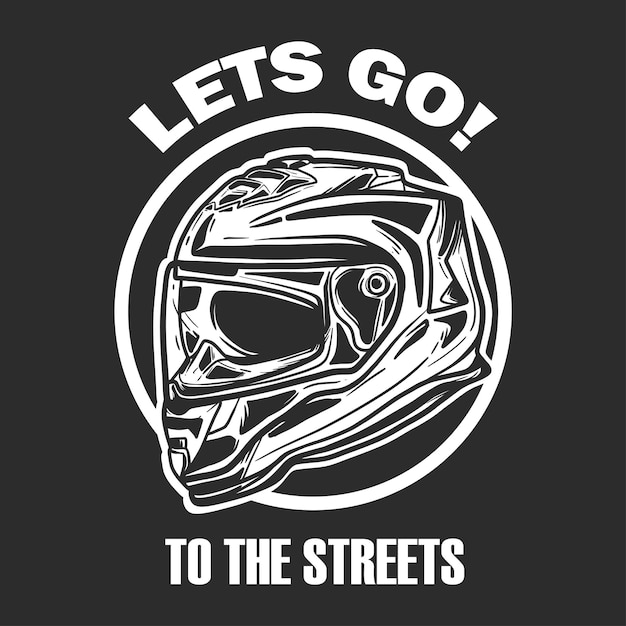 Hand drawn motorcycle helmet with slogan. black and white vector style. vector illustration