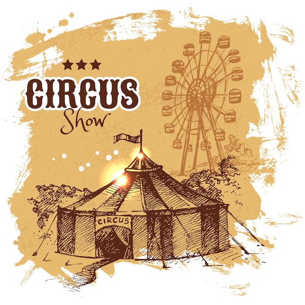 Ручной рисунок цирка и вектора развлечений карнавальный винтажный постер фон