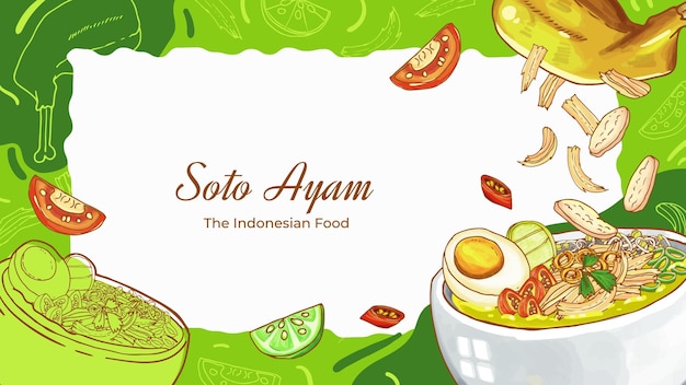 Hand drawn soto ayam indonesian food background