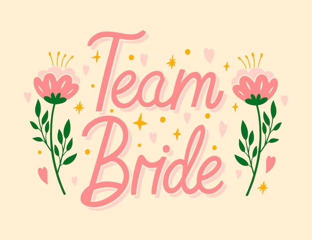 Vector hand drawn team bride lettering