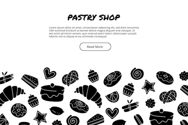 Hand drawn template with sweets such as cake donut cupcake croissant. Illustration for pastry shop