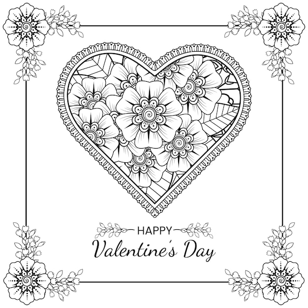 Hand drawn valentine's day greeting   with mehndi flower. decoration in ethnic oriental, doodle ornament. outline hand draw illustration.