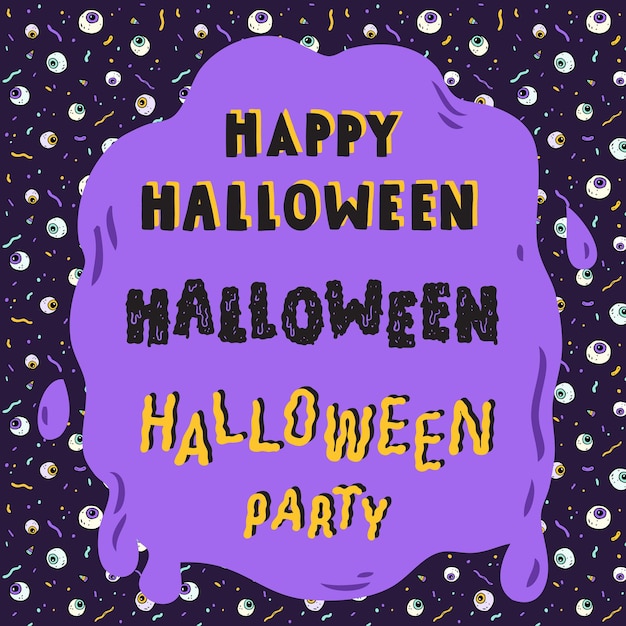 Hand drawn vector illustration of Halloween lettering with eyeball pattern retro background Spooky Halloween party Calligraphyx9xA