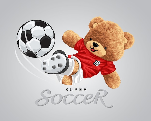 Hand drawn vector illustration of teddy bear playing soccer