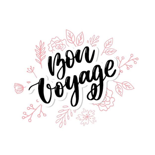 Vector hand drawn vector lettering. bon voyage word by hands.