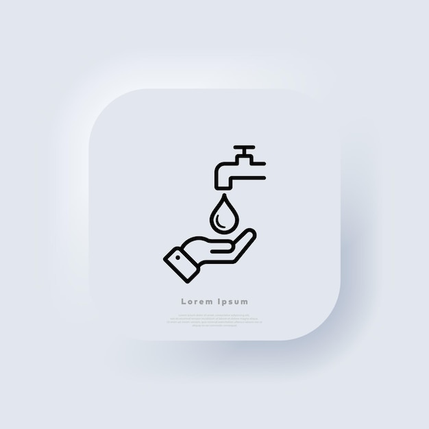 Hand and faucet line icon. Wash hands sign. Save water concept. Antivirus and antibacterial protection. Personal hygiene. Neumorphic UI UX white user interface web button. Neumorphism. Vector EPS 10.