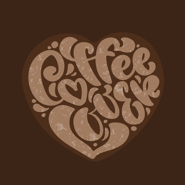 Hand getrokken kalligrafie belettering tekst coffe lover in vorm van hart geïsoleerd op bruin