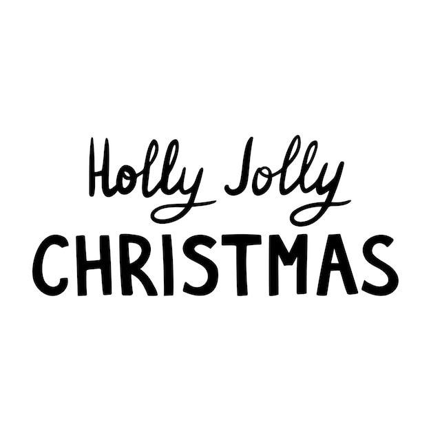 Hand getrokken viering belettering Holly Jolly Christmas Doodle vectorillustratie