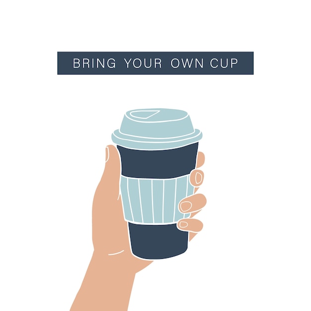 Hand holding coffee cup. Zero waste lifestyle. 