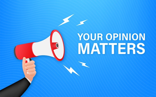 Hand holding megaphone with your opinion matters. megaphone banner. web design. vector stock illustration