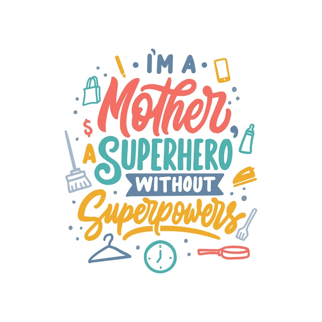 Vector hand lettering typography design, mother quote