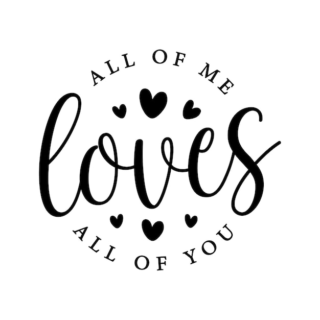 Vector hand lettering valentines day love heart typography quotes calligraphy valentine's day greeting card