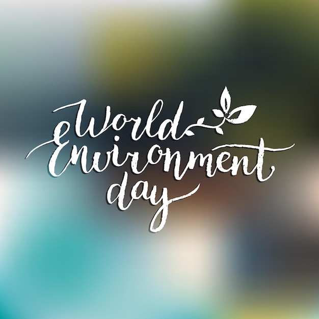 Hand lettering world environment day card background vector illustration