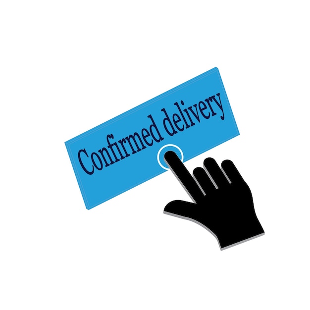 Hand Mouse Cursor Clicks the confirmed delivery button vector design