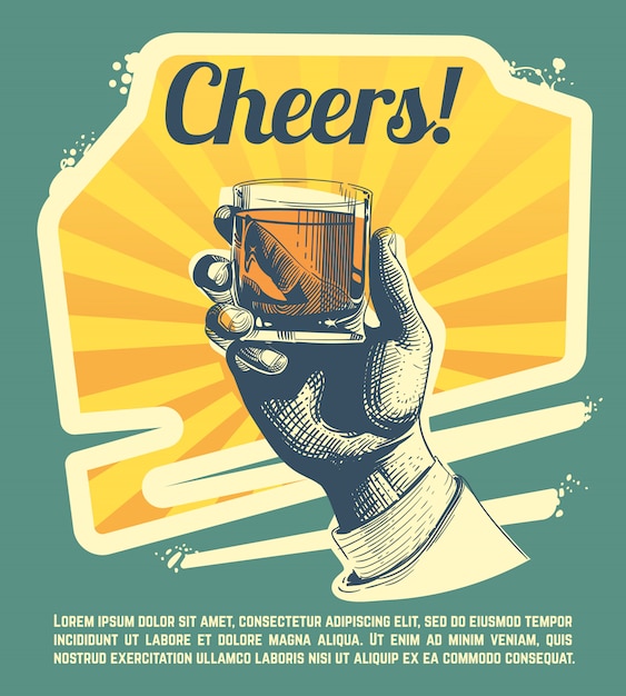 Vector hand with drink glass. retro party poster. cheers banner party, hand with strong whisky