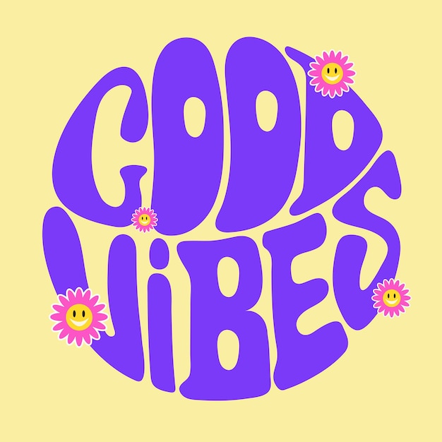 Рукописные надписи good vibes ретро стиль 70-х плакат модный заводной дизайн печати для плакатов