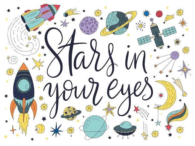 Vector handdrawn lettering quote with galaxy illustrations