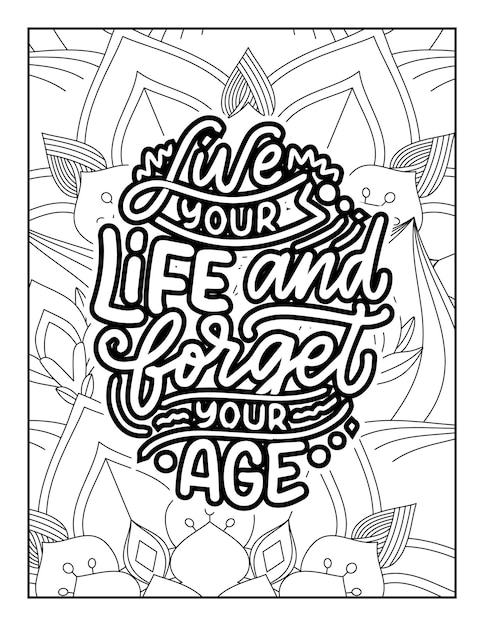 Handdrawn lettering Vector illustration Inspirational quotesQuotes Coloring Pages AdultKids