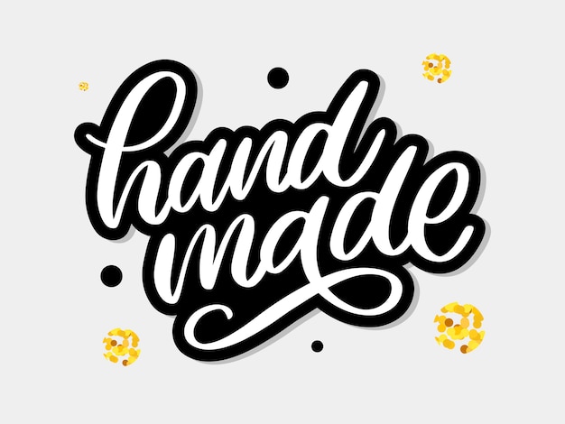 Handgemaakt. Hand belettering. Slogan