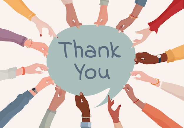 Vector hands in a circle of multicultural people holding a speech bubble label with thank you text