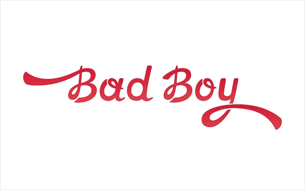 Handsketched belettering Bad boy tekst op witte achtergrond Vintage belettering typografie vector poster