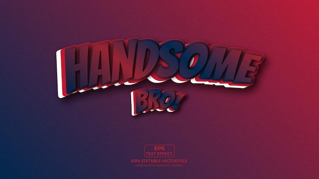 Vector handsome bro nice premium eps text effect