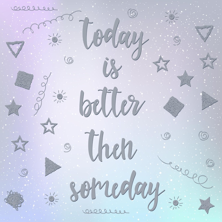 Vector handwritten lettering on soft mesh background. doodle handmade today is better quote and hand drawn element for design t-shirt, card, invitation, scrapbook, book, poster, album etc