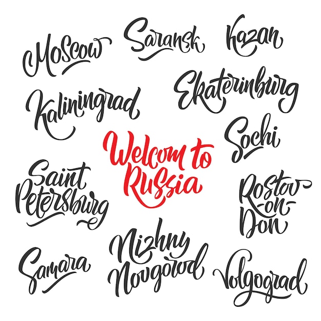 Vettore benvenuto scritto a mano in russia e scritte delle città russe mosca, samara, san pietroburgo, sochi, kazan, rostov sul don, volgograd, nizhny novgorod, saransk, ekaterinburg, kaliningrad