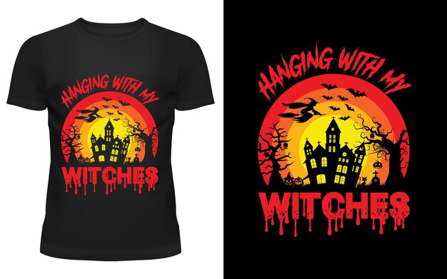 Hanging with my witches Halloween tshirt design