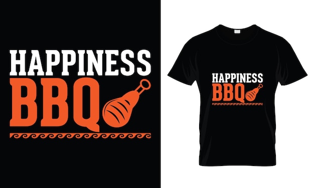 Vector happiness bbq tshirt