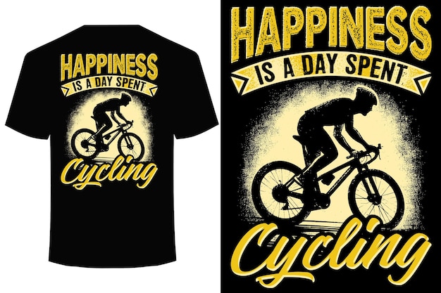 Happiness is a day spent cycling funny cycling t shirt design for cycle riding lover