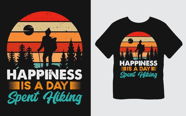 Happiness Is A Day Spent Hiking T-Shirt Design, retro vintage t shirt design