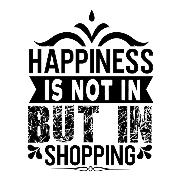 Vector happiness is not in but in shopping black friday design
