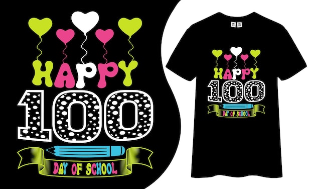 Vector happy 100-day of school t-shirt design.