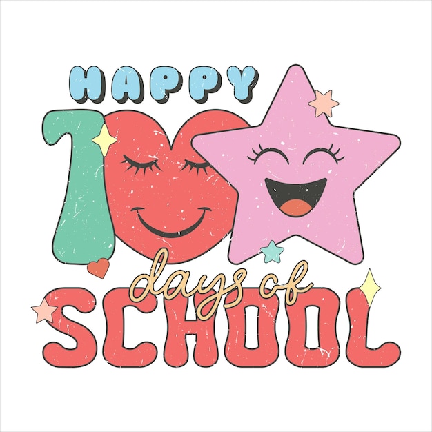 Vector happy 100 days of school vier met star smiles hearts