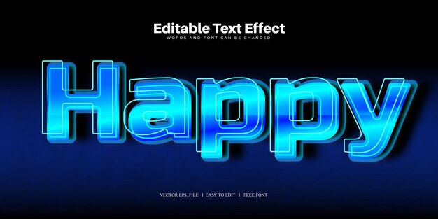 Happy 3D Text Effect 100 Editable EPS File Word And Font Can be Changed