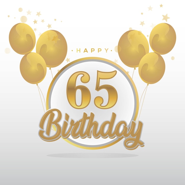 Vector happy 65th birthday balloons greeting card background. balloons greeting card background vector.