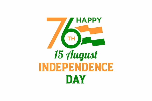 Happy 76th Seventy six India independence day greeting with indian flag logo