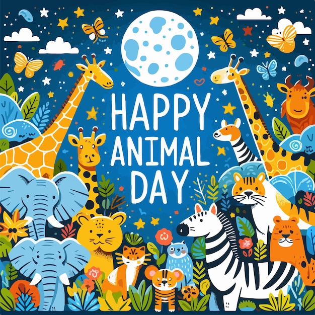Happy animal day vector with wild animal flat drawn celebration concept