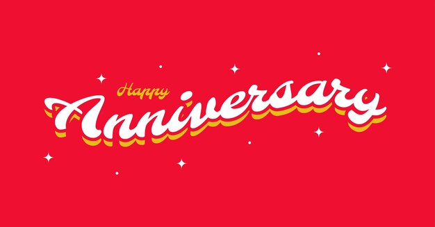 Vector happy anniversary lettering text banner