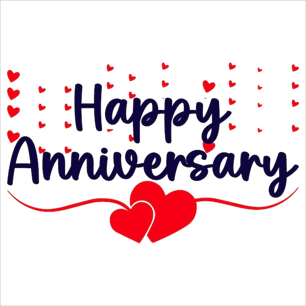 Happy anniversary wedding wish lettering text illustration with red love